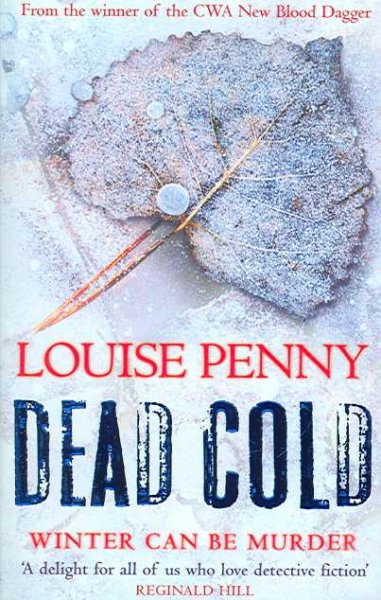 Dead cold / Louise Penny.