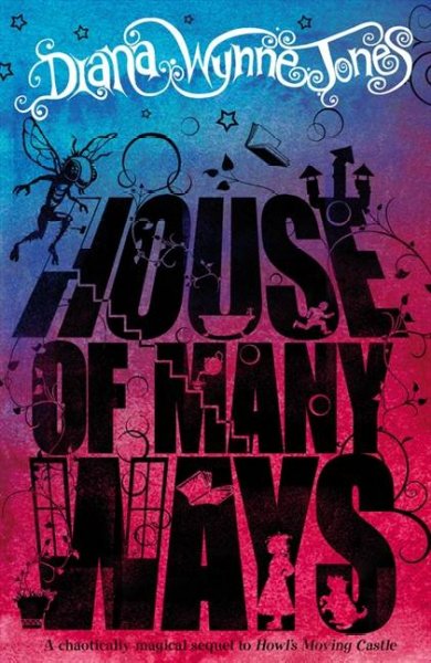 House of many ways / Diana Wynne Jones ; illustrated by Tim Stevens.