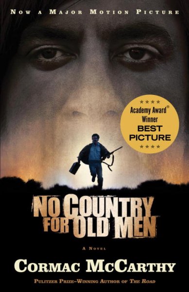 No country for old men / Cormac McCarthy.