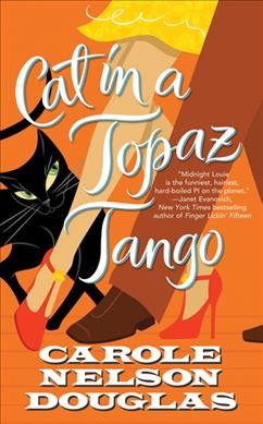 Cat in a topaz tango / Carole Nelson Douglas.