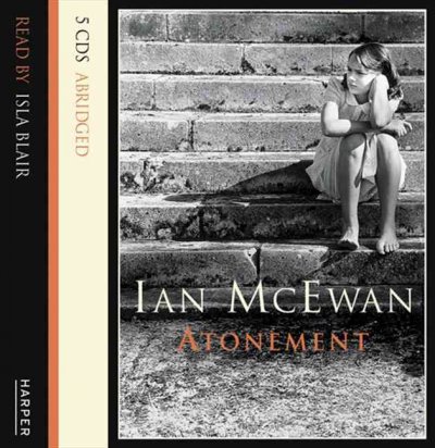 Atonement [sound recording] / by Ian McEwan.