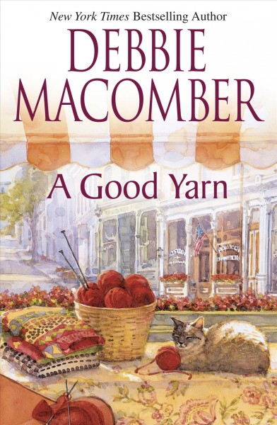 A good yarn / Debbie Macomber.