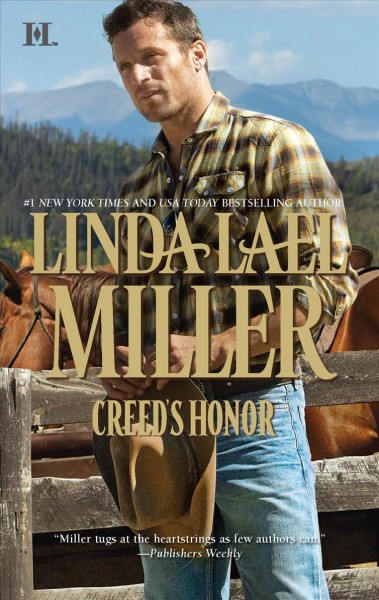 Creed's honor / Linda Lael Miller.