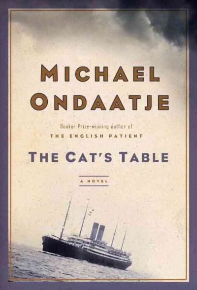 The cat's table / Michael Ondaatje.