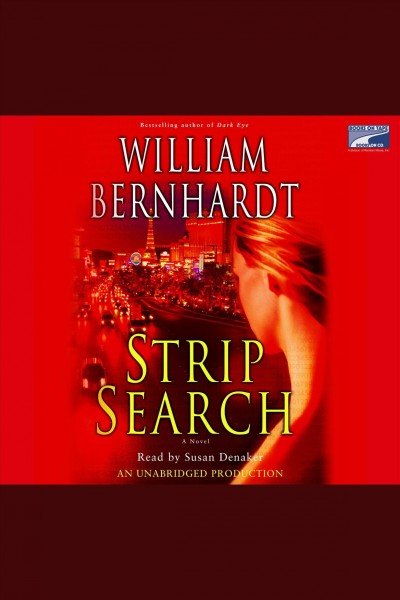 Strip search [electronic resource] : [a novel] / William Bernhardt.