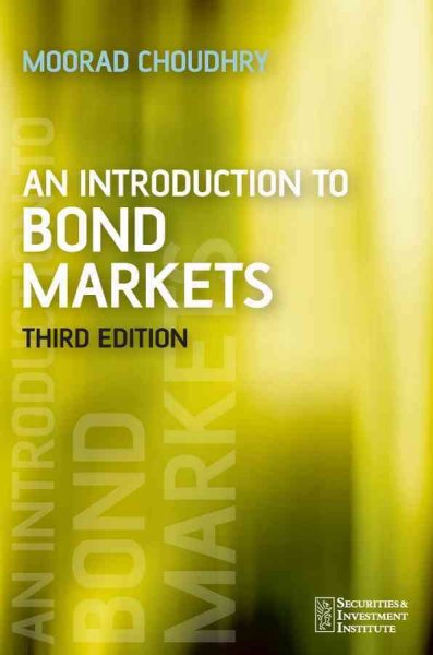 An introduction to bond markets [electronic resource] / Moorad Choudhry.