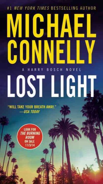 Lost light [electronic resource] : a novel / Michael Connelly.