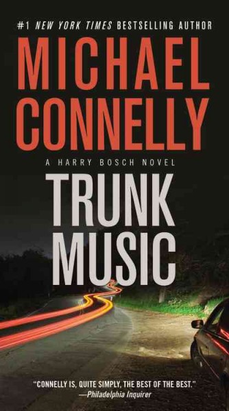 Trunk music [electronic resource] / Michael Connelly.