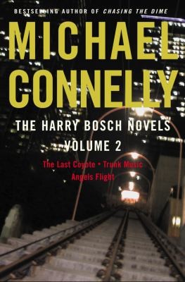 The Harry Bosch novels 2 [electronic resource] / Michael Connelly.