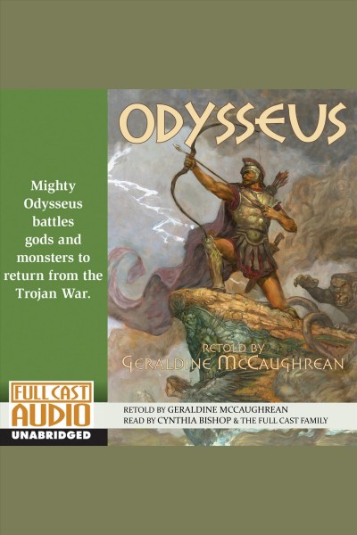 Odysseus [electronic resource] / retold by Geraldine McCaughrean.