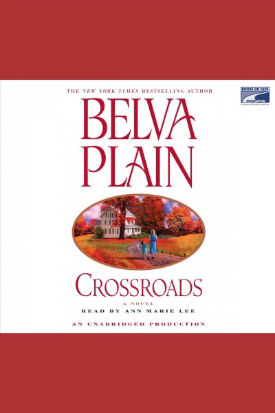 Crossroads [electronic resource] / Belva Plain.