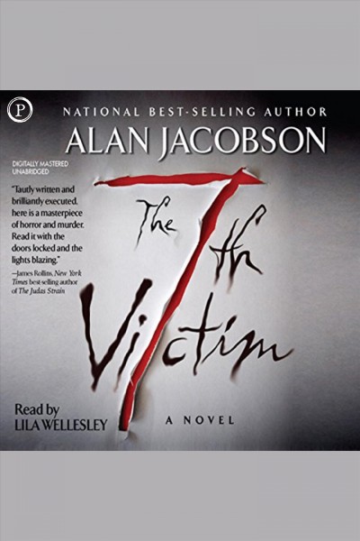 The 7th victim [electronic resource] : a novel / Alan Jacobson.