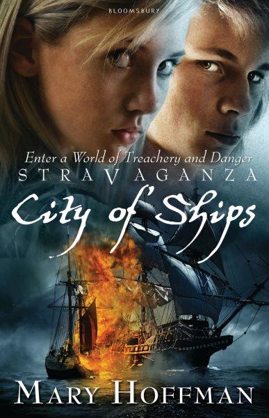 Stravaganza [electronic resource] : city of ships / by Mary Hoffman.