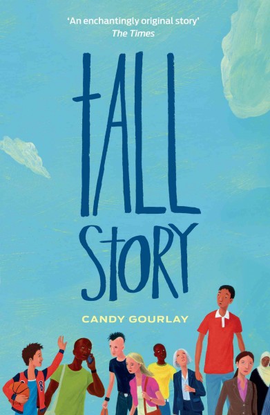 Tall story [electronic resource] / by Candy Gourlay.