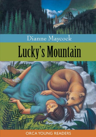 Lucky's mountain [electronic resource] / Dianne Maycock.