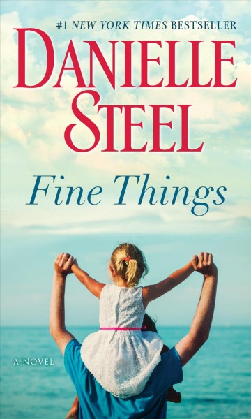 Fine things [electronic resource] / Danielle Steel.