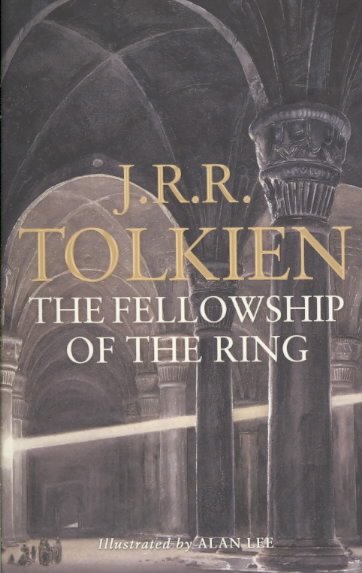The fellowship of the ring / J.R.R. Tolkien ; illustrated by Alan Lee.