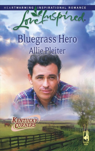 Bluegrass hero / Allie Pleiter.