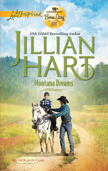 Montana dreams / Jillian Hart