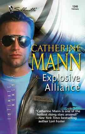 Explosive alliance [electronic resource] / Catherine Mann.