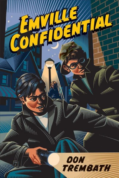 Emville Confidential [electronic resource] / Don Trembath.