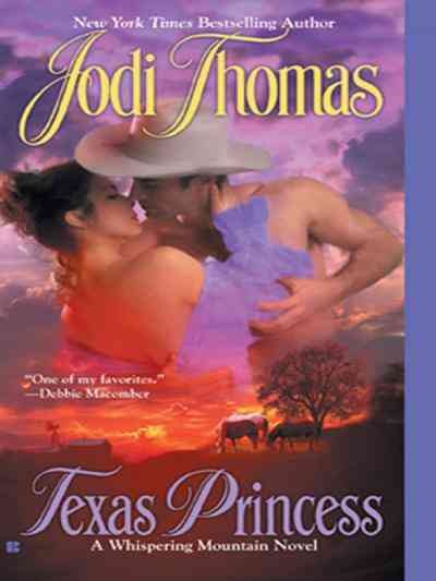 Texas princess [electronic resource] / Jodi Thomas.