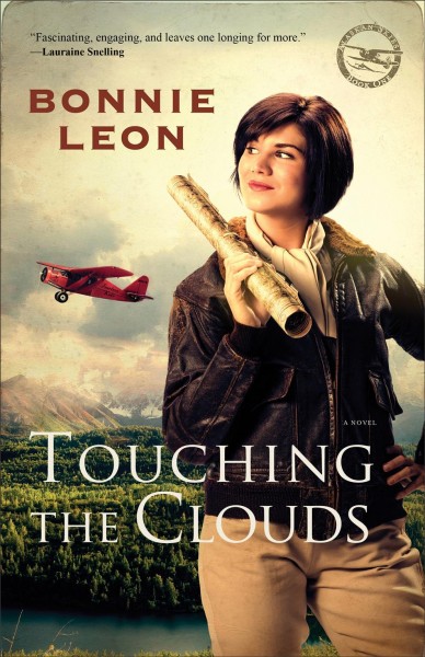 Touching the clouds [electronic resource] : a novel / Bonnie Leon.