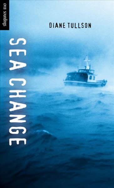 Sea change [electronic resource] / Diane Tullson.