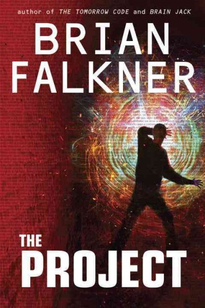 The project [electronic resource] / Brian Falkner.
