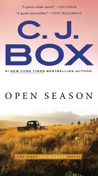 Open season [electronic resource]. C. J Box.