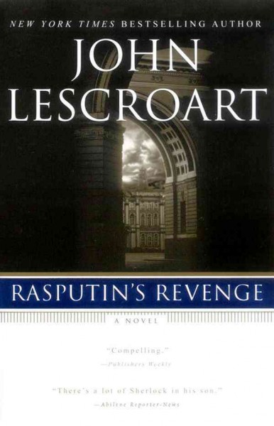 Rasputin's revenge [electronic resource] / John Lescroart.