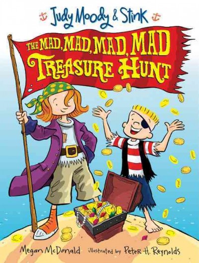 The mad, mad, mad, mad treasure hunt [electronic resource] / Megan McDonald ; illustrated by Peter H. Reynolds.