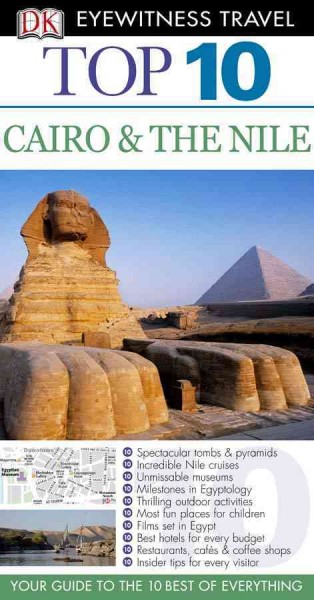 Top 10 Cairo & the Nile [electronic resource] / Andrew Humphreys.