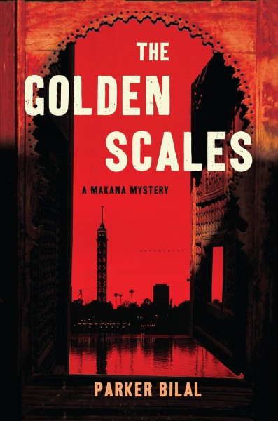 The golden scales [electronic resource] : a Makana mystery / Parker Bilal.