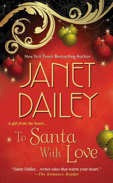 To Santa with love [electronic resource] / Janet Dailey.