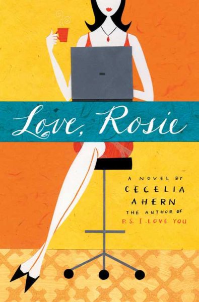 Love, Rosie / Cecelia Ahern.
