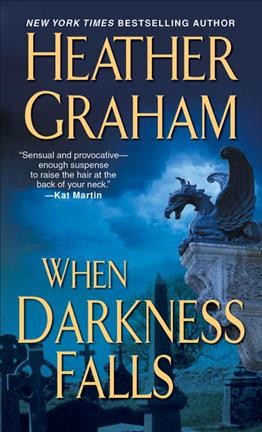 When darkness falls / Heather Graham.