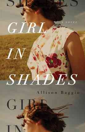 Girl in shades [electronic resource] / Allison Baggio.