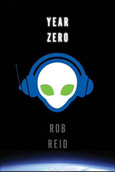 Year zero [electronic resource] / by Rob Reid.