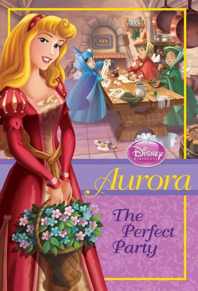 Aurora [electronic resource] : the perfect party / by Wendy Loggia ; illustrated by Studio Iboix and Gabriella Matta.