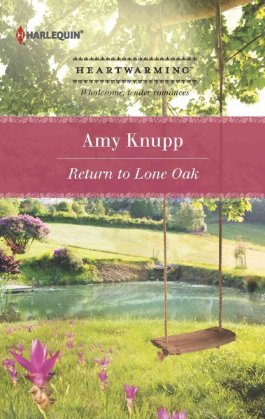 Return to lone oak [electronic resource] / Amy Knupp.