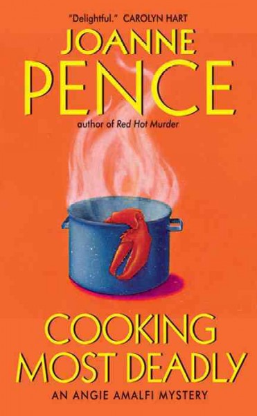 Cooking most deadly [electronic resource] / Joanne Pence.