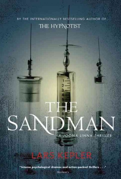 The sandman / Lars Kepler ; translated from the Swedish by Neil Smith.