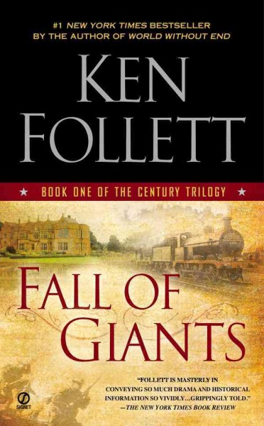 Fall of giants [electronic resource] / Ken Follett.