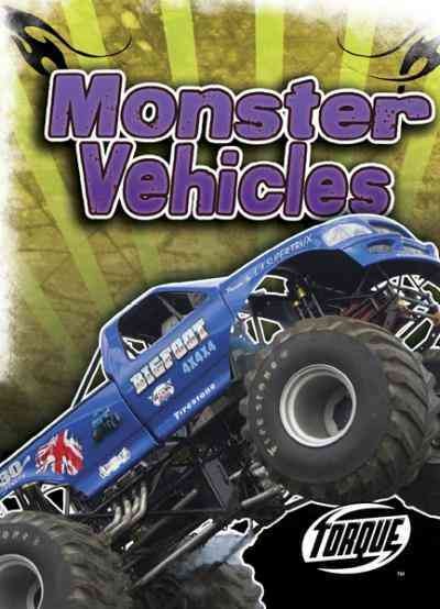 Monster vehicles [electronic resource] / by Derek Zobel.