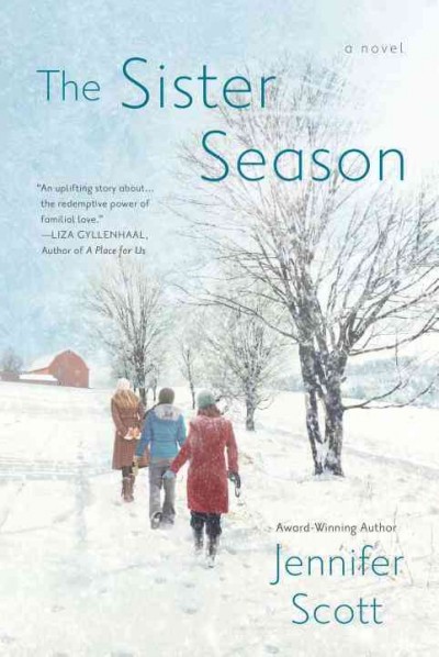 The sister season / by Jennifer Scott.