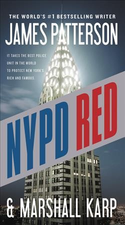 NYPD Red / James Patterson and Marshall Karp.