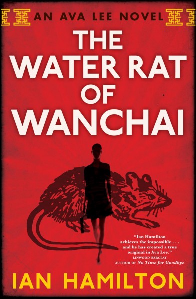 The water rat of Wanchai [electronic resource] / Ian Hamilton.