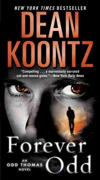 Forever Odd [electronic resource] / by Dean Koontz.