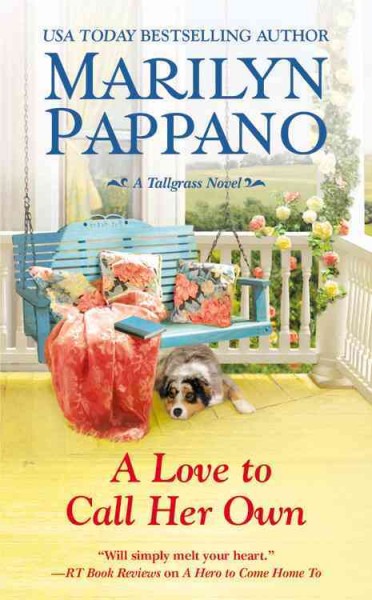A love to call her own / Marilyn Pappano.